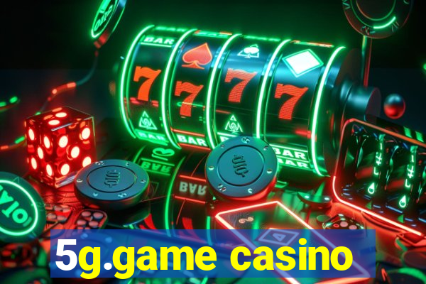 5g.game casino